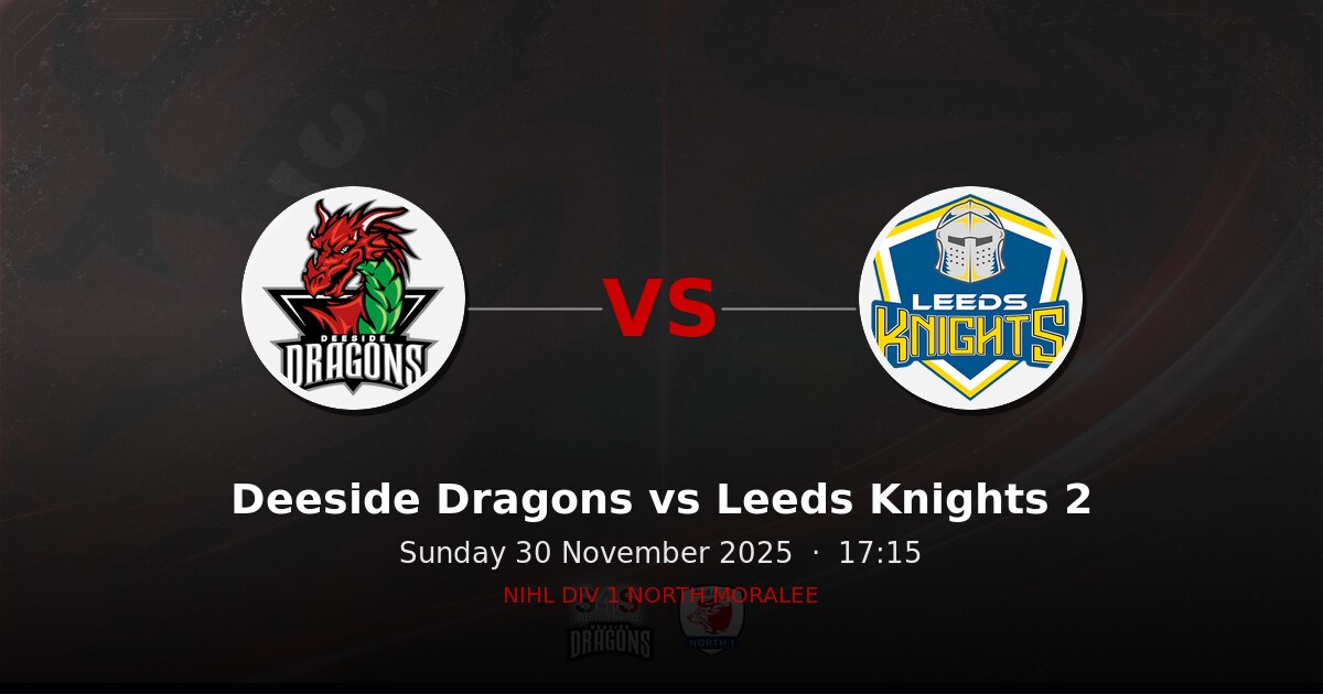 Deeside Dragons vs Leeds Knights 2