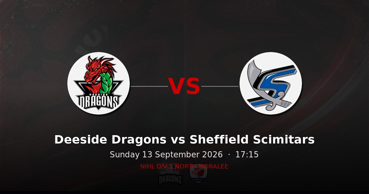 Deeside Dragons vs Sheffield Scimitars